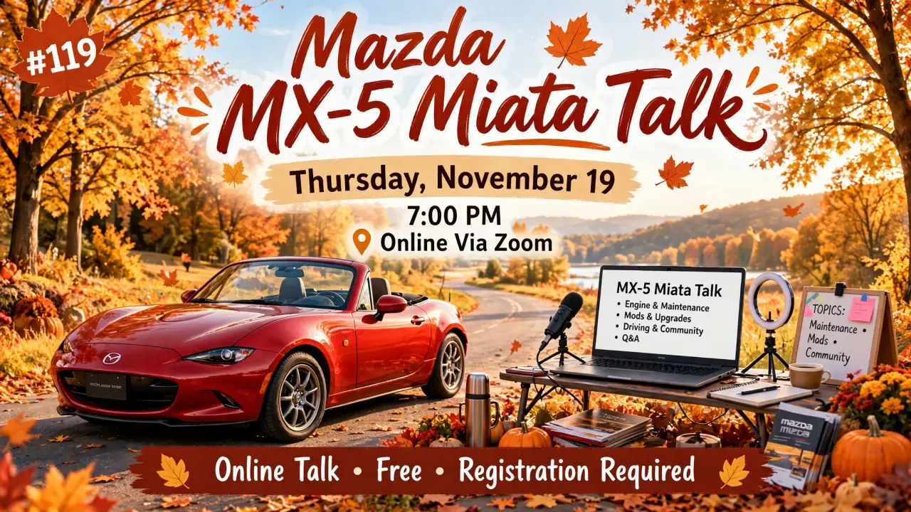 AI-generated illustration: Illustrated poster for the Mazda MX-5 Miata online talk, Thursday, November 19, 7:00 PM: red convertible on an autumn road beside a video-call setup