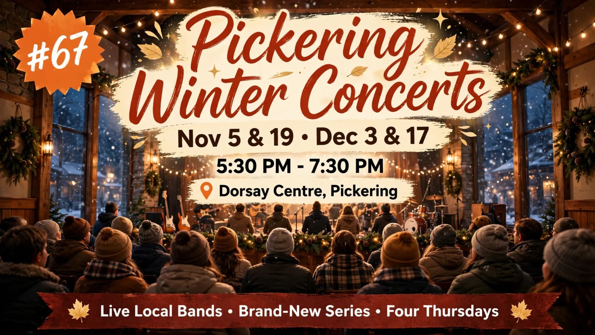 Poster for the Pickering Winter Concerts at Dorsay Centre, four Thursday evenings, 5:30 to 7:30 PM: an indoor audience watching a live band with snow outside the windows